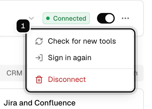 The actions menu of an integration ringed as 1: Check for new tools, Sign in again and Disconnect