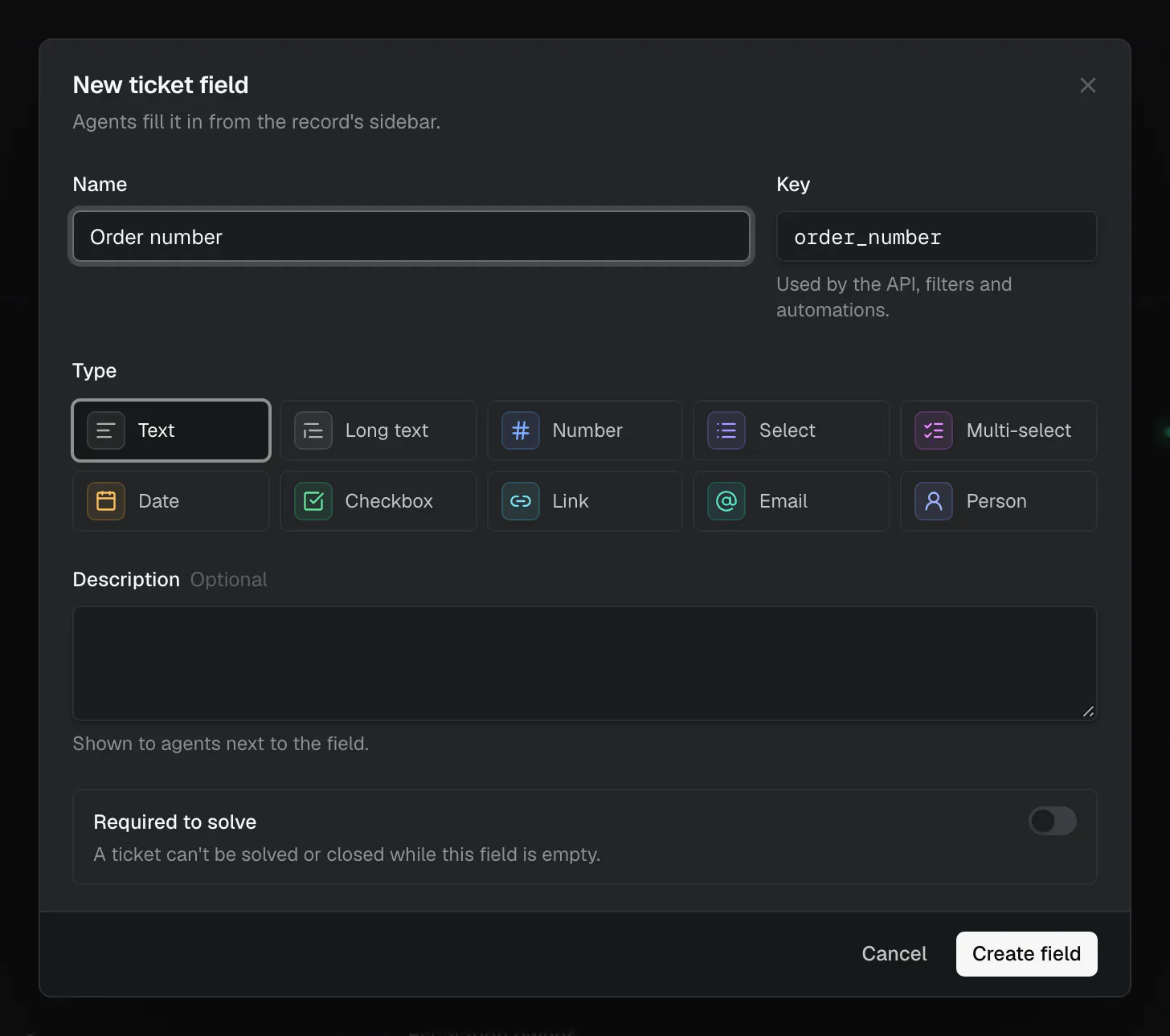 The New ticket field dialog: Name, the key order_number, the ten field types from Text to Person, an optional Description, and the Required to solve switch