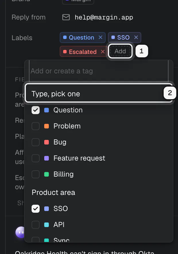 A ticket's Labels row with the Add button ringed as 1, and the label picker open with the heading Type, pick one ringed as 2