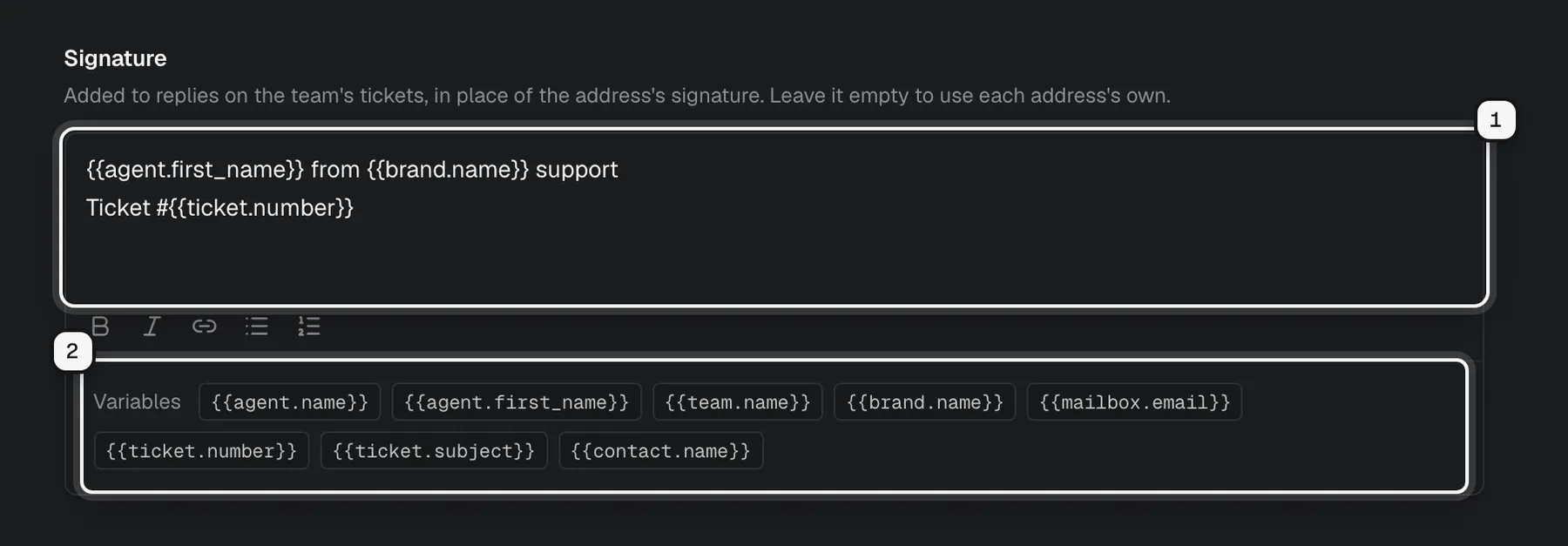 The Signature section of the Support team: the signature editor ringed as 1, and the variables you can insert ringed as 2